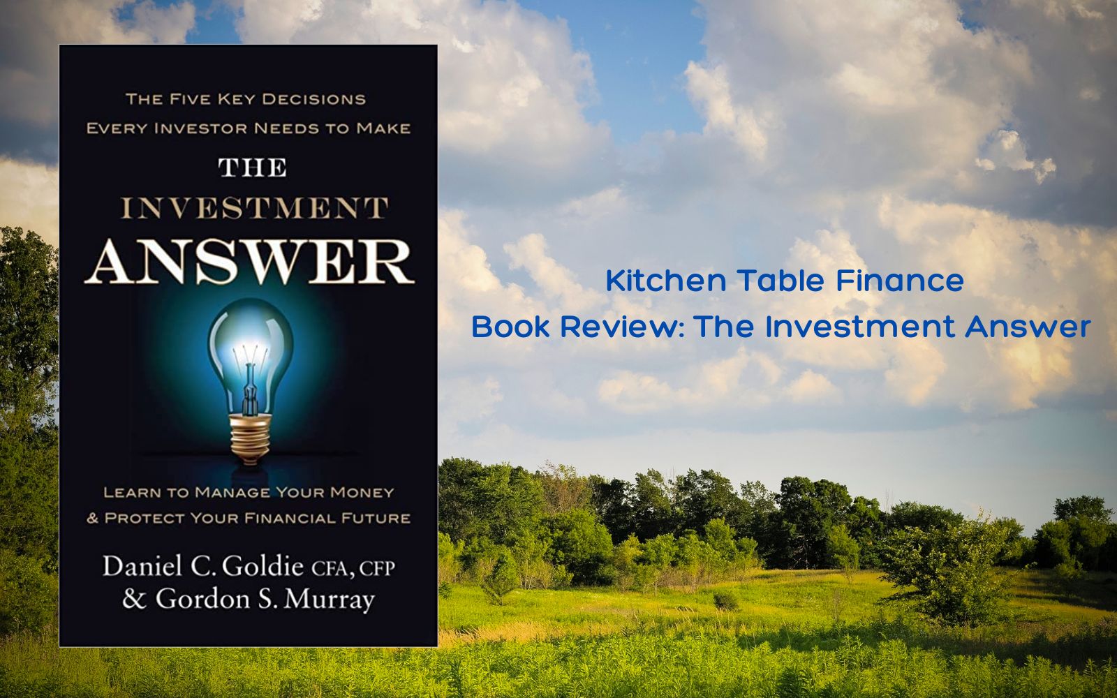 Book Review The Investment Answer Shotwell Rutter Baer