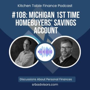 108 Michigan 1st Time Homebuyers' Savings Account