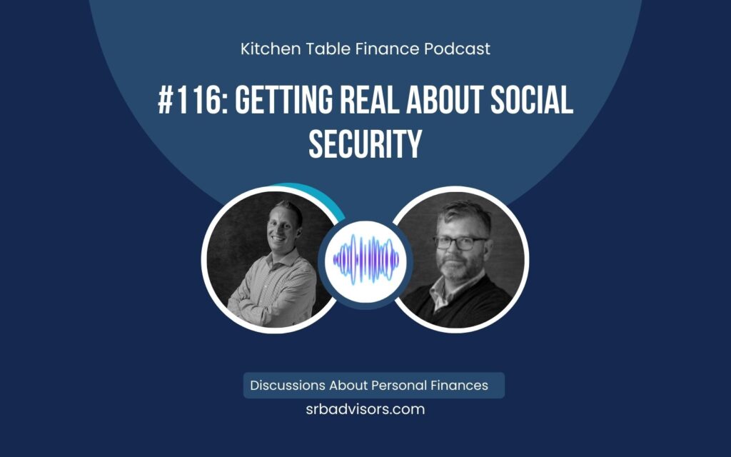 116 Getting Real About Social Security (2)