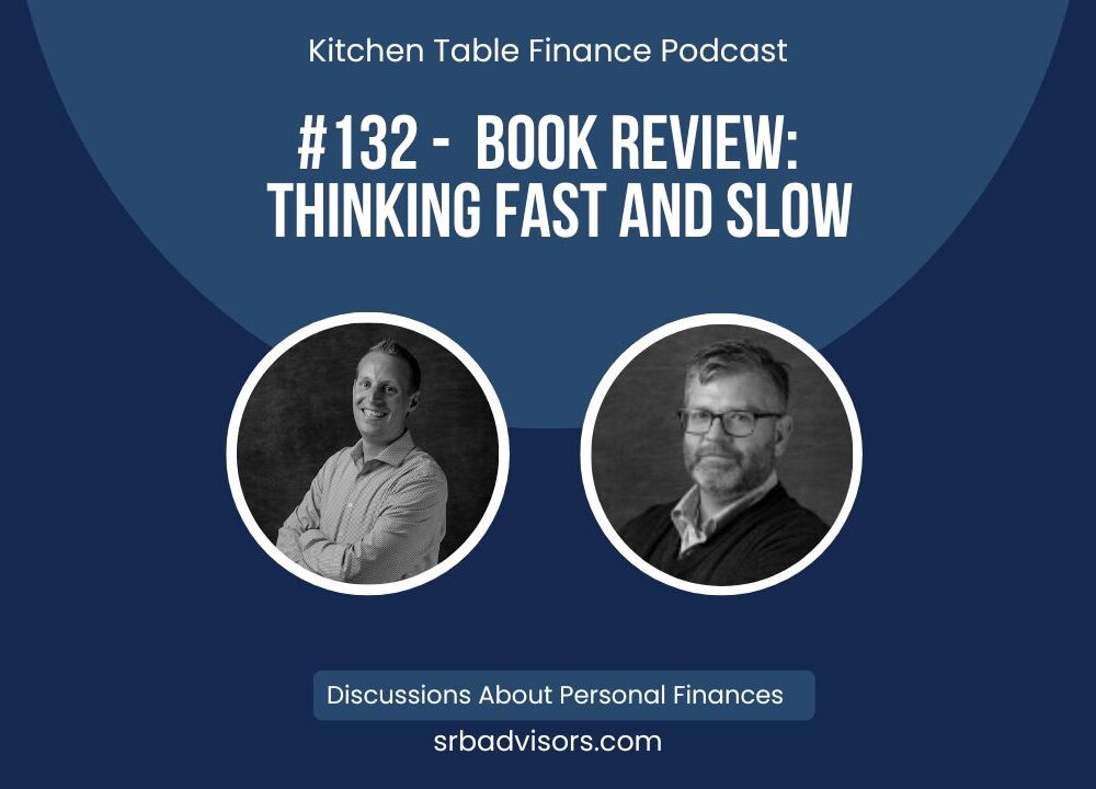 Ep 132 Book Review Thinking Fast And Slow