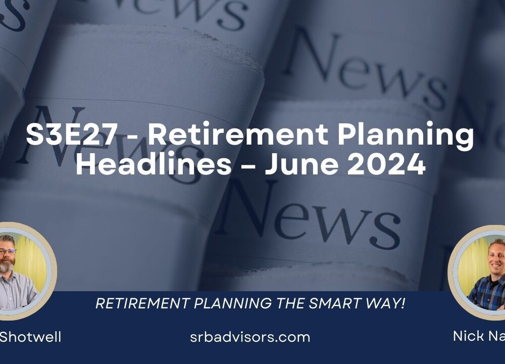 retirement headlines June 2024