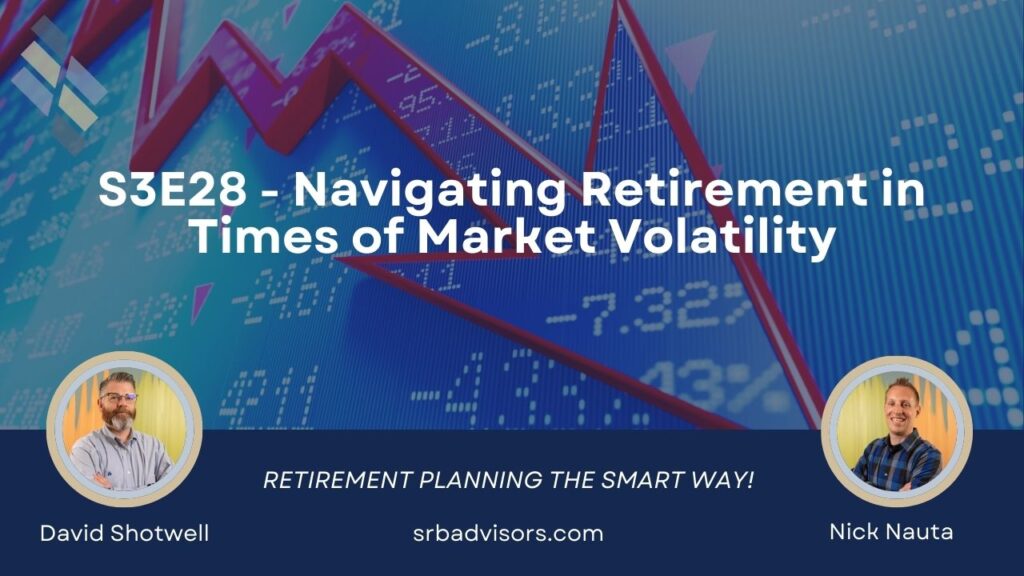 Retirement in Times of Market Volatility