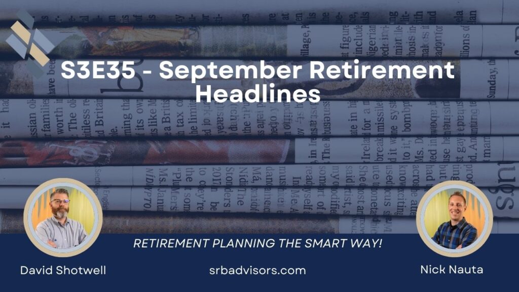 September Retirement Headlines