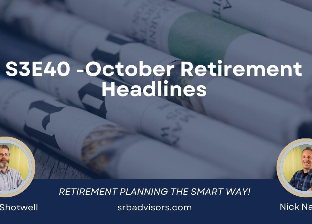 October Retirement Headlines