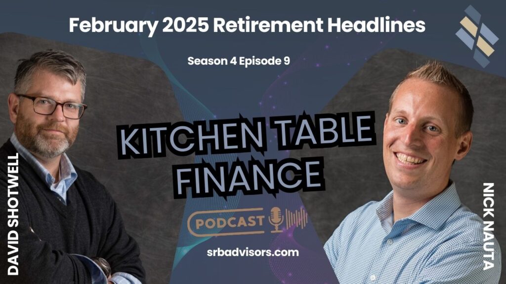 February 2025 Retirement Headlines