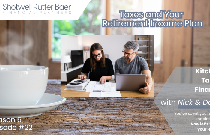 Taxes and Your Retirement Income