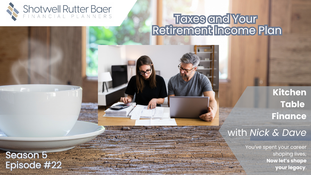 Taxes and Your Retirement Income